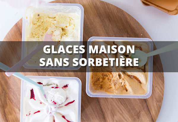 Faire Une Glace Maison Sans Sorbetière / Recette Voici ...